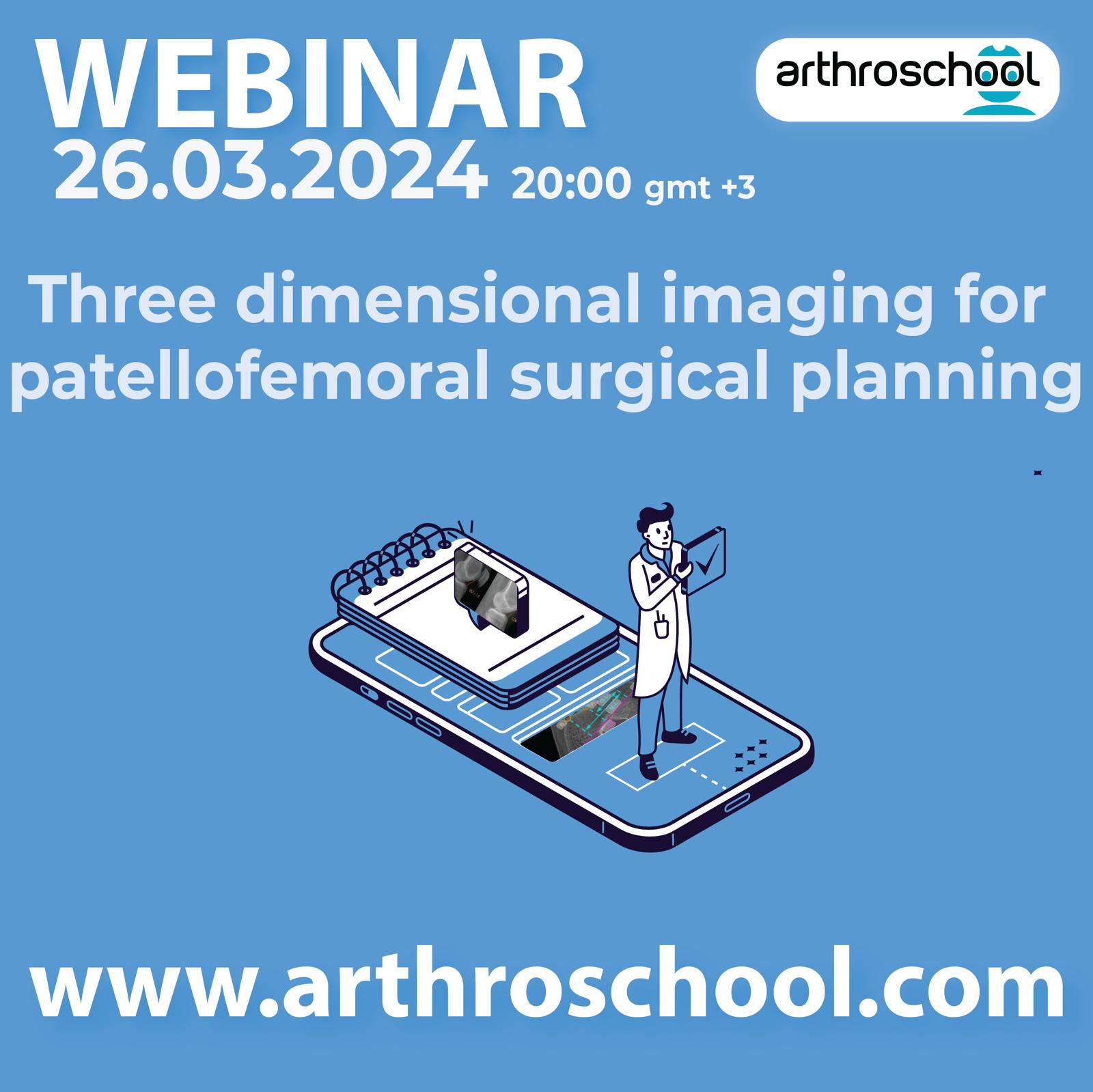 3D Imaging for Patellofemoral Surgical Planning | Arthroschool